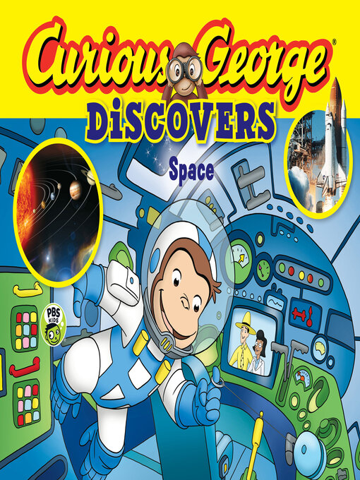 Title details for Curious George Discovers Space by H.A. Rey - Wait list